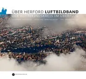 Polster / Pollmeyer / Nieder |  Über Herford. Luftbildband | Buch |  Sack Fachmedien