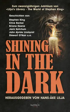 King / Ketchum / Lilja |  SHINING IN THE DARK | Buch |  Sack Fachmedien