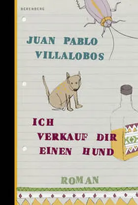 Villalobos | Ich verkauf dir einen Hund | Buch | 978-3-946334-07-1 | www.sack.de