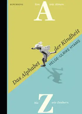 Hyams |  Das Alphabet der Kindheit | Buch |  Sack Fachmedien