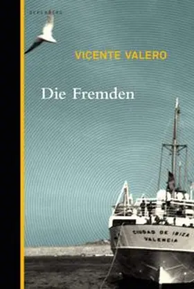 Valero |  Die Fremden | Buch |  Sack Fachmedien