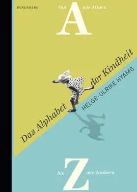 Hyams |  Das Alphabet der Kindheit | eBook | Sack Fachmedien