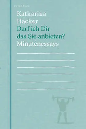 Hacker |  Darf ich dir das Sie anbieten? | Buch |  Sack Fachmedien