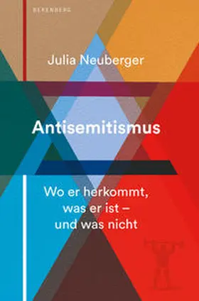 Neuberger | Antisemitismus | Buch | 978-3-946334-77-4 | sack.de
