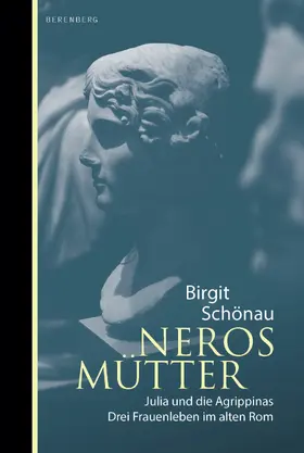 Schönau |  Neros Mütter | eBook | Sack Fachmedien