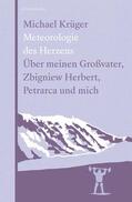 Krüger |  Meteorologie des Herzens | eBook | Sack Fachmedien