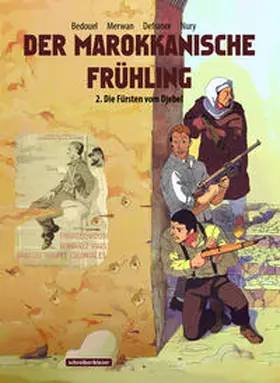 Defrance / Nury |  Der Marokkanische Frühling 02 | Buch |  Sack Fachmedien