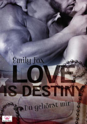 Fox |  Love is Destiny - Du gehörst mir | Buch |  Sack Fachmedien