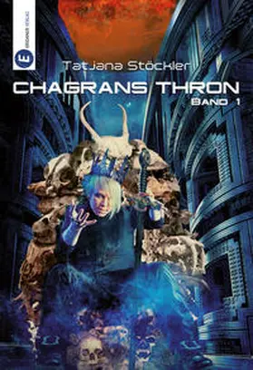 Stöckler |  Chagrans Thron - Band 1 | Buch |  Sack Fachmedien