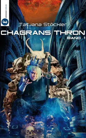 Stöckler |  Chagrans Thron - Band 1 | eBook | Sack Fachmedien