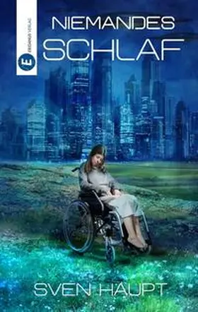 Haupt |  Niemandes Schlaf | eBook | Sack Fachmedien