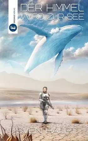 Haupt |  Der Himmel wird zur See | eBook | Sack Fachmedien