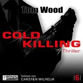 Wood |  Cold Killing | Sonstiges |  Sack Fachmedien