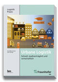 Vastag / Bernsmann |  Urbane Logistik | eBook | Sack Fachmedien