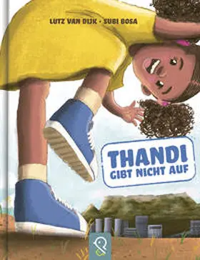 van Dijk |  Thandi gibt nicht auf | Buch |  Sack Fachmedien