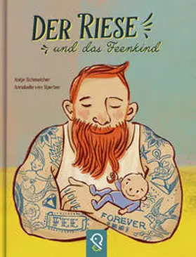 Schmelcher |  Der Riese und das Feenkind | Buch |  Sack Fachmedien