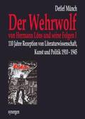 Münch |  110 Jahre „Der Wehrwolf“ von Hermann Löns und seine Folgen I | Buch |  Sack Fachmedien
