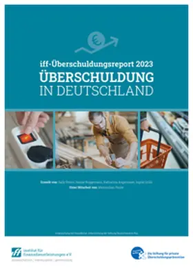 Peters / Roggemann / Größl |  iff-Überschuldungsreport 2023 | Buch |  Sack Fachmedien