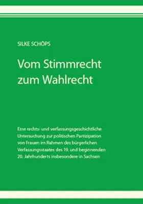 Schöps |  Vom Stimmrecht zum Wahlrecht | Buch |  Sack Fachmedien