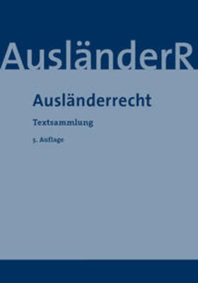 Ausländerrecht | Buch | 978-3-946374-57-2 | sack.de