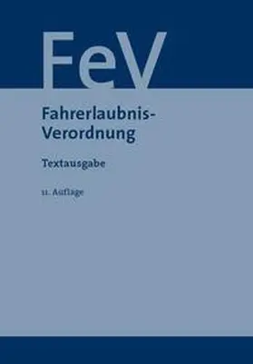 Fahrerlaubnis-Verordnung | Buch | 978-3-946374-68-8 | www.sack.de