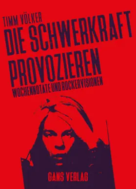 Völker |  Die Schwerkraft provozieren | Buch |  Sack Fachmedien