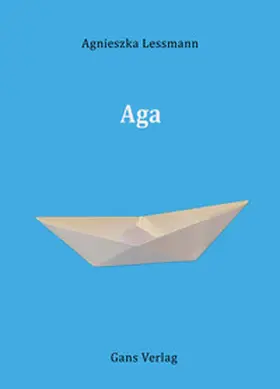 Lessmann |  Aga | Buch |  Sack Fachmedien