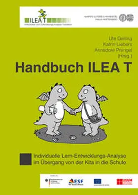 Geiling / Liebers / Prengel |  Individuelle Lern-Entwicklungsanalyse im Übergang von der Kita in die Schule | Buch |  Sack Fachmedien