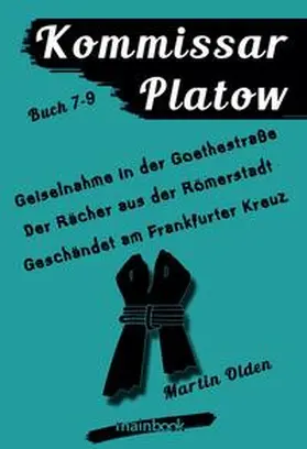 Olden |  Kommissar Platow - Buch 7-9. | Buch |  Sack Fachmedien