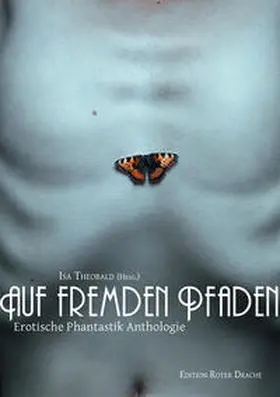 Marzi / Theobald / van Org |  Auf fremden Pfaden | Buch |  Sack Fachmedien
