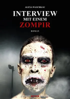 Waschkau |  Interview mit einem Zompir | Buch |  Sack Fachmedien