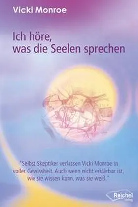 Monroe |  Ich höre, was die Seelen sprechen | eBook | Sack Fachmedien