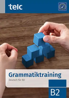 Nissen | Grammatiktraining. Deutsch für B2 | Buch | 978-3-946447-23-8 | www.sack.de