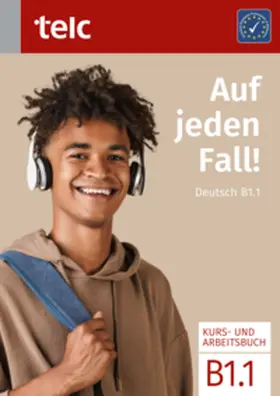 Fernandes / Rettig / Diehl |  Auf jeden Fall!. Deutsch B1.1 Kurs- und Arbeitsbuch | Buch |  Sack Fachmedien
