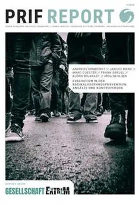 Armborst / Biene / Coester |  Evaluation in der Radikalisierungsprävention: Ansätze und Kontroversen | Buch |  Sack Fachmedien