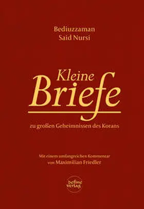 Nursi Said / Nursi |  Kleine Briefe | Buch |  Sack Fachmedien