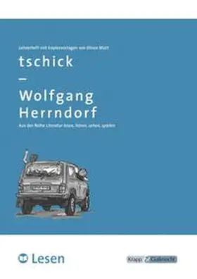 Herrndorf / Matt |  tschick - LESEN | Buch |  Sack Fachmedien
