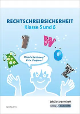 Zenner |  Rechtschreibsicherheit Klasse 5 und 6. Übungsheft mit Lösungen | Buch |  Sack Fachmedien