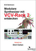 Bartmann |  Modulare Synthesizer mit VCV Rack 2 entdecken | Buch |  Sack Fachmedien