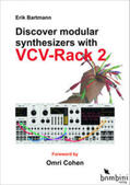 Bartmann |  Discover Modular Synthesizers with VCV-Rack 2 | Buch |  Sack Fachmedien
