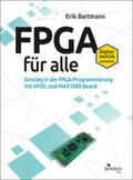 Bartmann |  FPGA für alle | Buch |  Sack Fachmedien