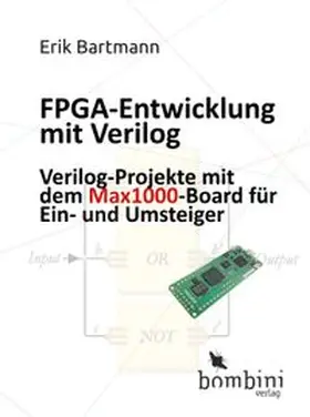 Bartmann |  FPGA-Entwicklung mit Verilog | eBook | Sack Fachmedien