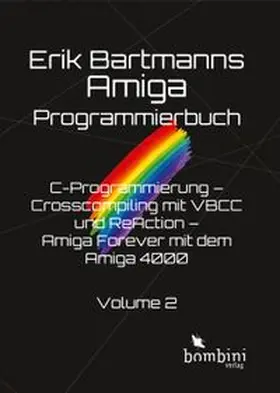 Bartmann |  Erik Bartmanns Amiga Programmmierbuch | eBook | Sack Fachmedien