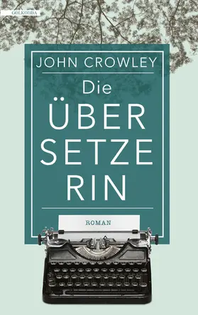 Crowley |  Die Übersetzerin | eBook | Sack Fachmedien