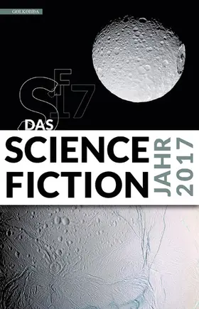 Görden |  Das Science Fiction Jahr 2017 | eBook | Sack Fachmedien