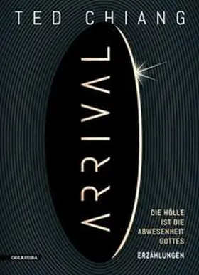 Chiang |  Arrival | Buch |  Sack Fachmedien