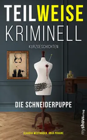 Westhagen / Puhane |  TEILWEISE KRIMINELL | Buch |  Sack Fachmedien