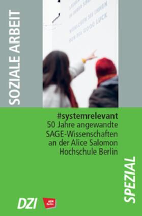 Völter / Bessler / Gahleitner | #systemrelevant | Buch | 978-3-946511-05-2 | sack.de