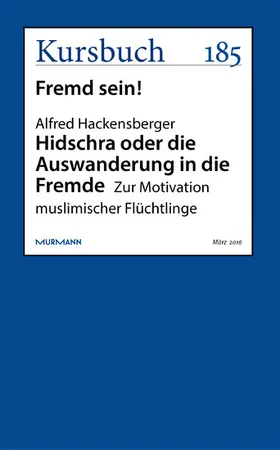 Hackensberger |  Hidschra oder die Auswanderung in die Fremde | eBook | Sack Fachmedien