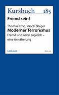 Kron / Berger |  Moderner Terrorismus | eBook | Sack Fachmedien